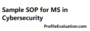 sample sop for ms in cybersecurity , SOP for MS in Cyber Security Examples Pdf, Statement of Purpose for a Masters in Cybersecurity, Professional Cyber Security Statement of Purpose Writing, SOP for MSc in Cyber Security, statement of purpose for cyber security pdf, cyber security personal statement sample, sample sop for ms in cybersecurity in uk, statement of purpose for information security management, cyber security sop template, statement of purpose for cyber security internship, sop for network security with ece background,