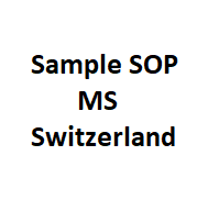 sample sop for ms masters in Switzerland